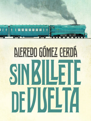 cover image of Sin billete de vuelta
